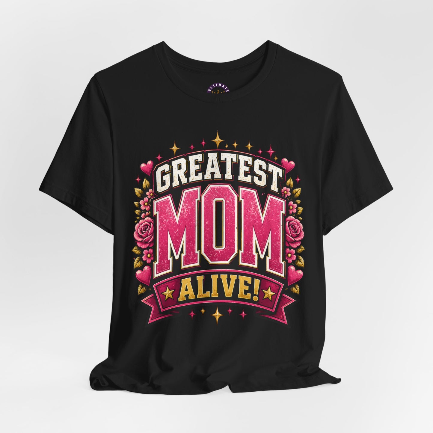 Greatest Mom Alive T-Shirt — Black Floral Mother's Day Gift