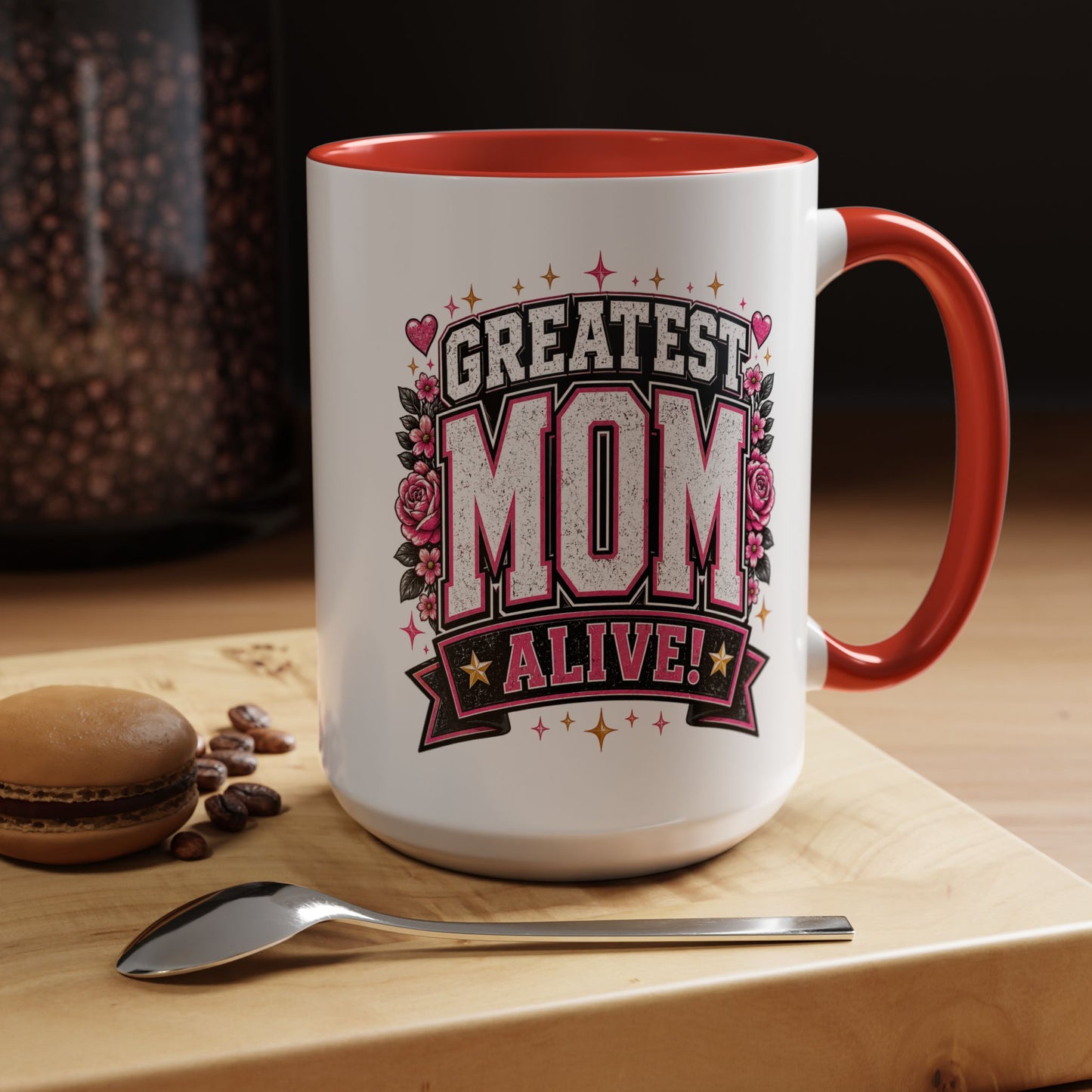 Greatest Mom Alive! - RED Accent Coffee Mug | Mother’s Day Pink Floral 11/15oz