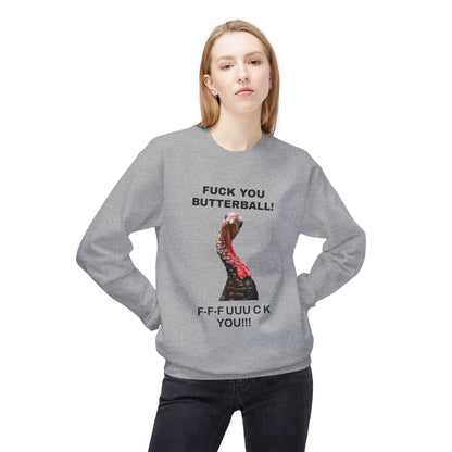 Funny Thanksgiving Sweatshirt, Humor Apparel, Unisex Crewneck, Holiday Gift, Casual Wear, Statement Sweatshirt