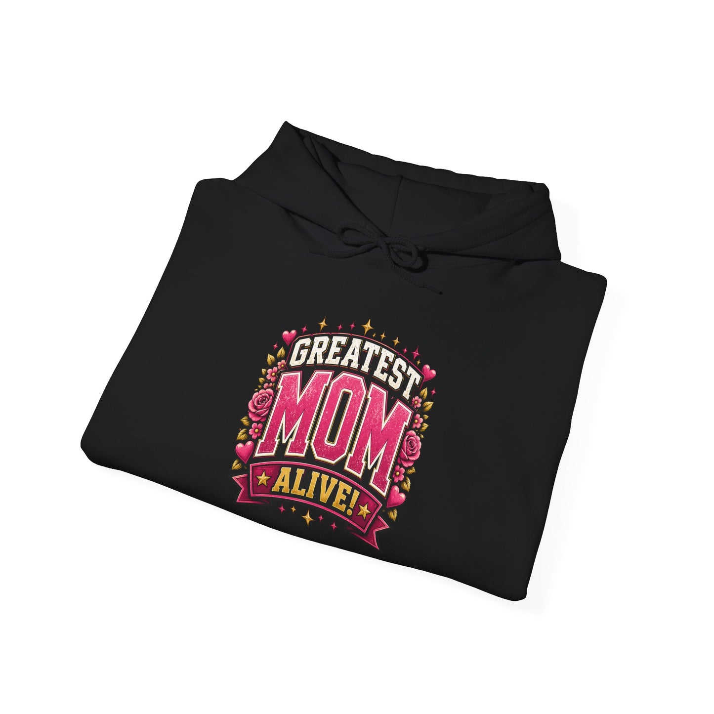 Greatest Mom Alive! Hoodie | Black Mother's Day Floral Badge Pullover