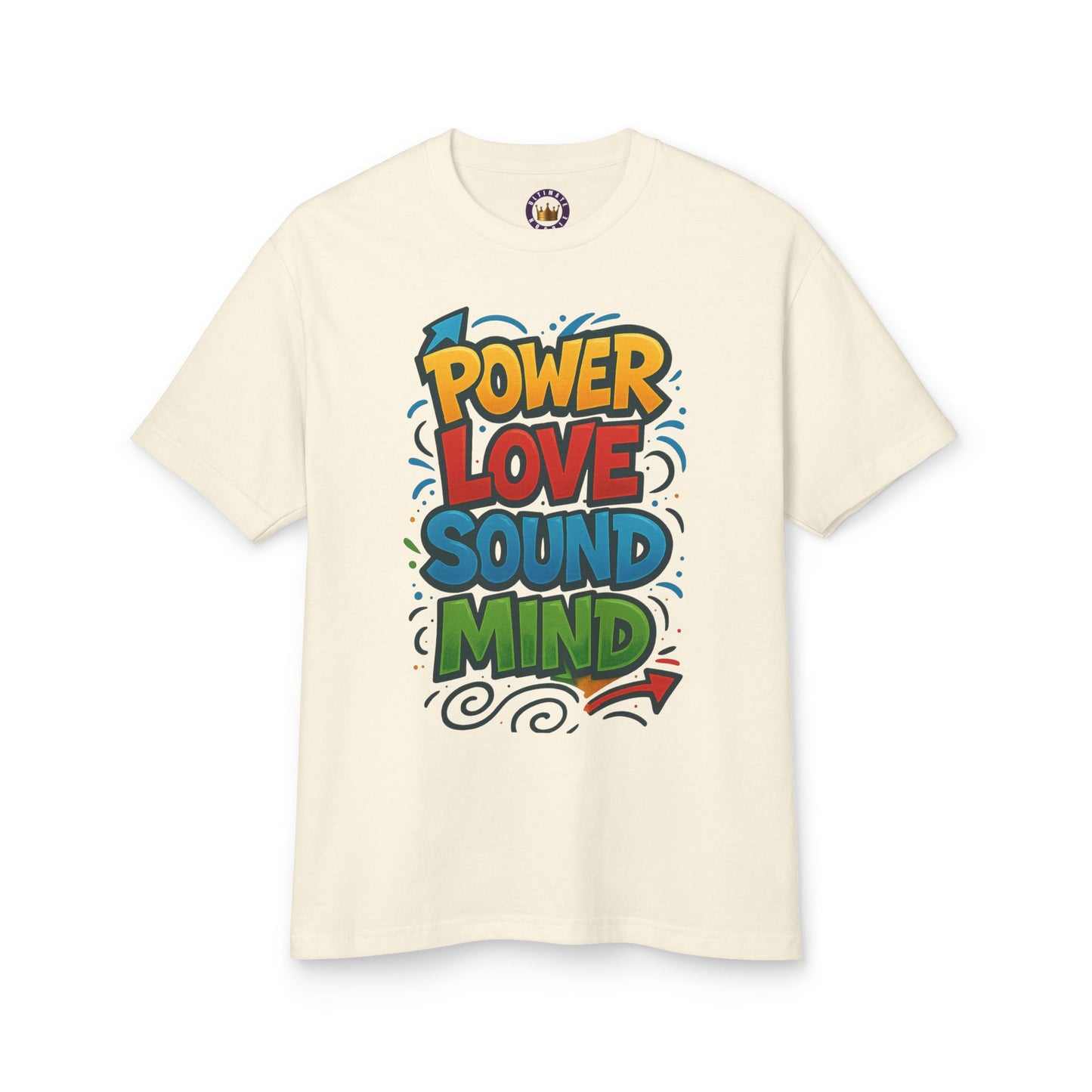 Power Love Sound Mind T-Shirt | Retro Colorful Graphic Tee