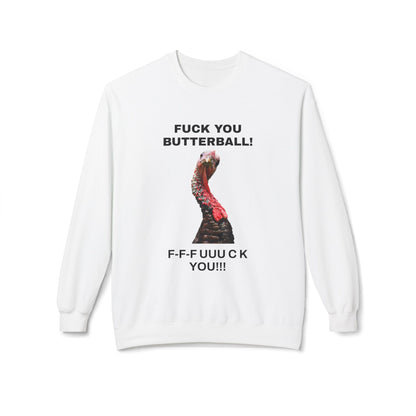 Funny Thanksgiving Sweatshirt, Humor Apparel, Unisex Crewneck, Holiday Gift, Casual Wear, Statement Sweatshirt