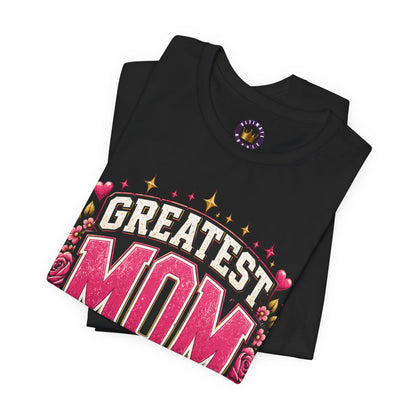 Greatest Mom Alive T-Shirt — Black Floral Mother's Day Gift