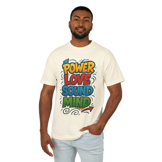 Power Love Sound Mind T-Shirt | Retro Colorful Graphic Tee