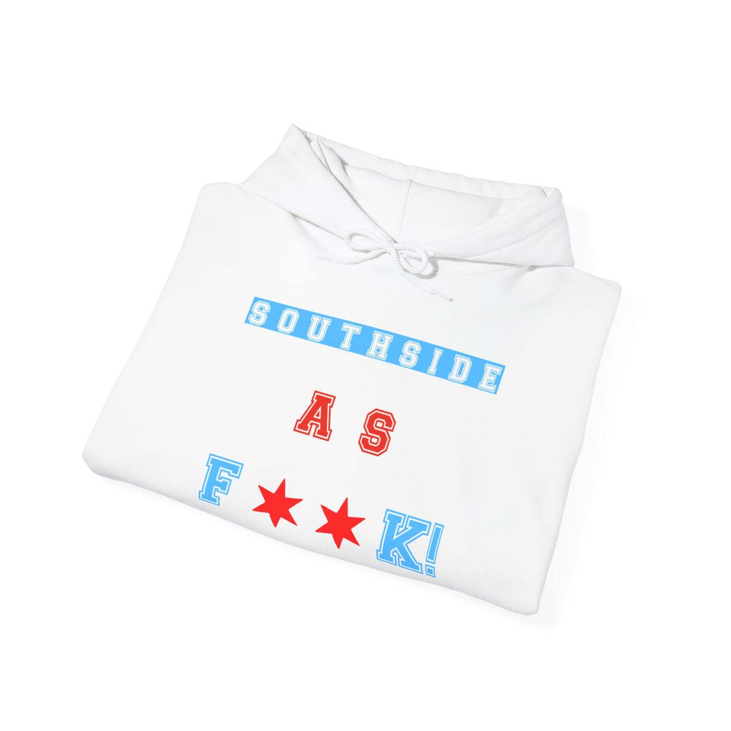 Southside As F**k Hoodie | Bold Chicago Pride Graphic Pullover