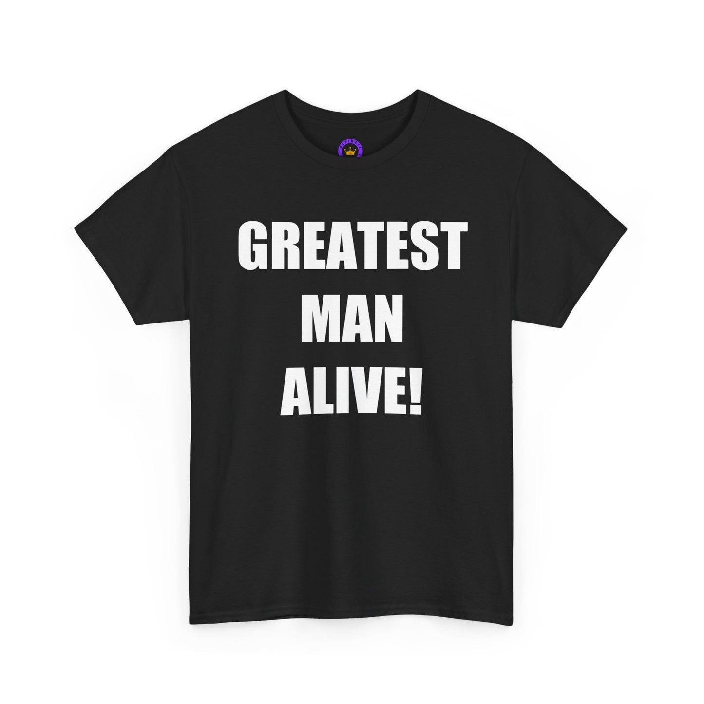 Greatest Man Alive Unisex Tee, Fun Gift for Dads, Birthday Present, Casual Wear, Father's Day Shirt, Statement Graphic Tee