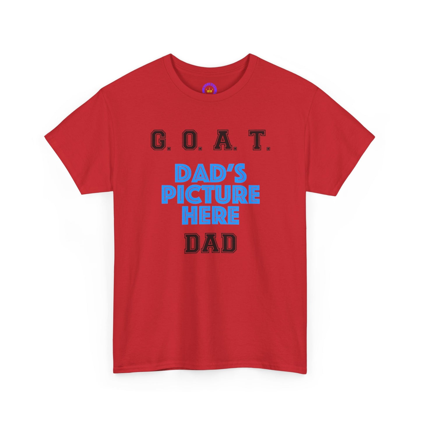 G.O.A.T. DAD Customizable  T‑Shirt | With Dad's Picture, Personalized Father's Day Tee