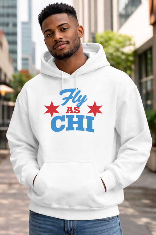Fly As Chi Hoodie | Windy City Sweatshirt, Illinois Pride Pullover, Chicago Flag Apparel, Gift for Chicagoan