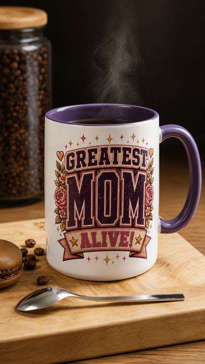 Greatest Mom Alive! - PURPLE Accent Coffee Mug | Floral Mother's Day Gift (11/15 oz)