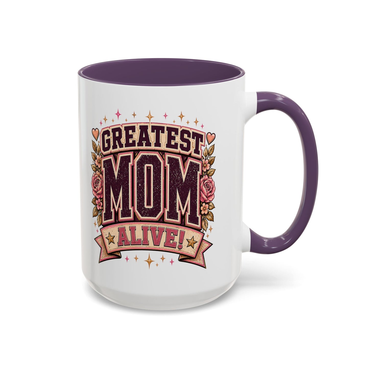 Greatest Mom Alive! - PURPLE Accent Coffee Mug | Floral Mother's Day Gift (11/15 oz)