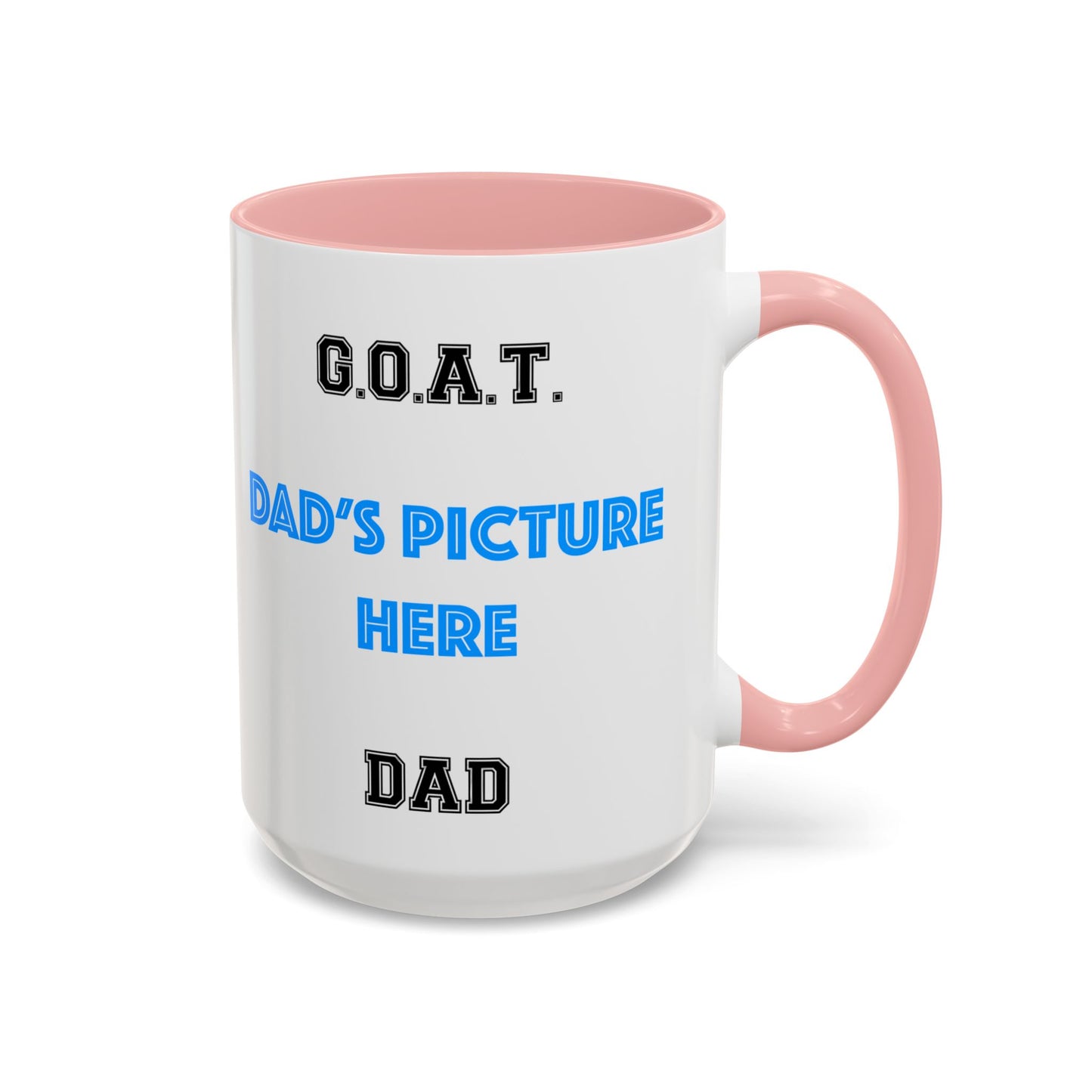 G.O.A.T. Dad Coffee Mug - Personalized Gift for Father's Day, Birthday, Coffee Lovers, Funny Dad Mug, Custom Photo Mug