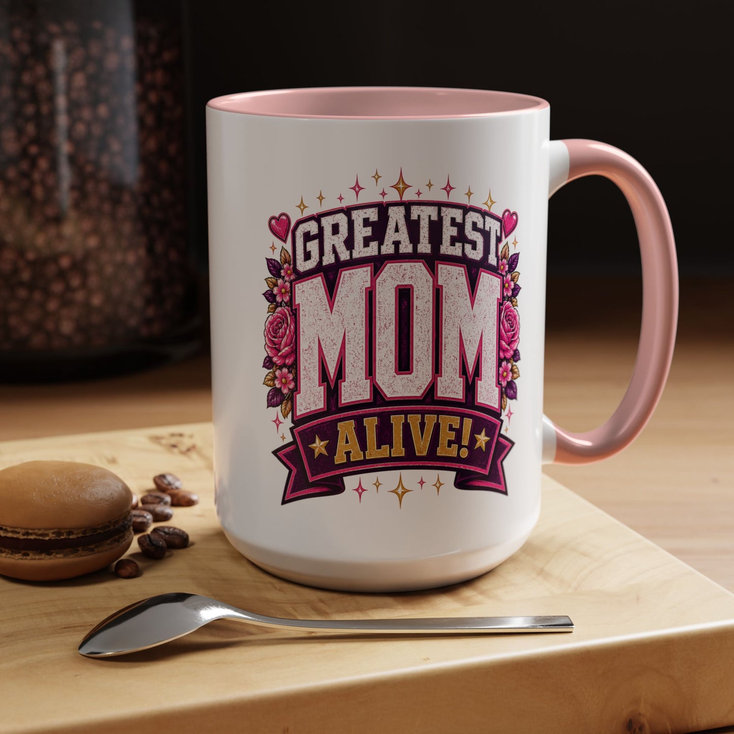 Greatest Mom Alive! - PINK Accent Coffee Mug | Floral Mother’s Day Gift (11/15 oz)