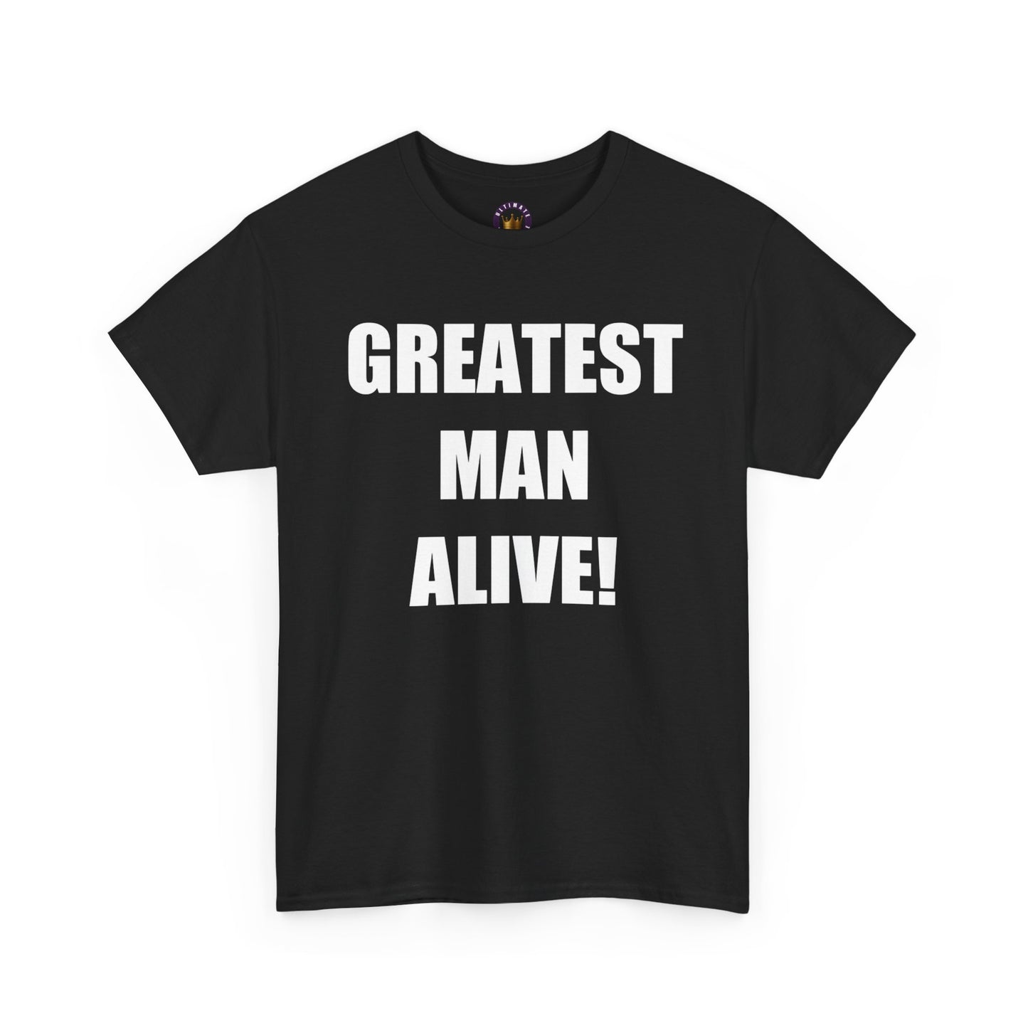 Greatest Man Alive Unisex Tee | Fun Gift for Dads, Birthday Present, Casual Wear, Father's Day Shirt, Statement Graphic Tee