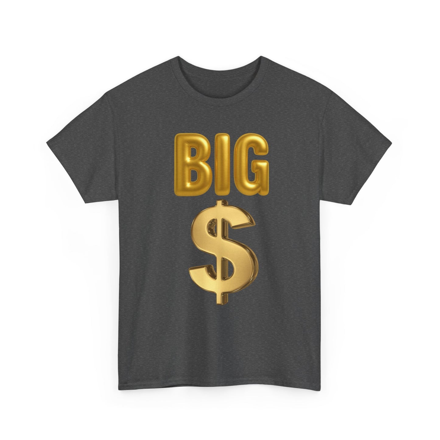 BIG MONEY Tee — Bold Money Statement T-Shirt