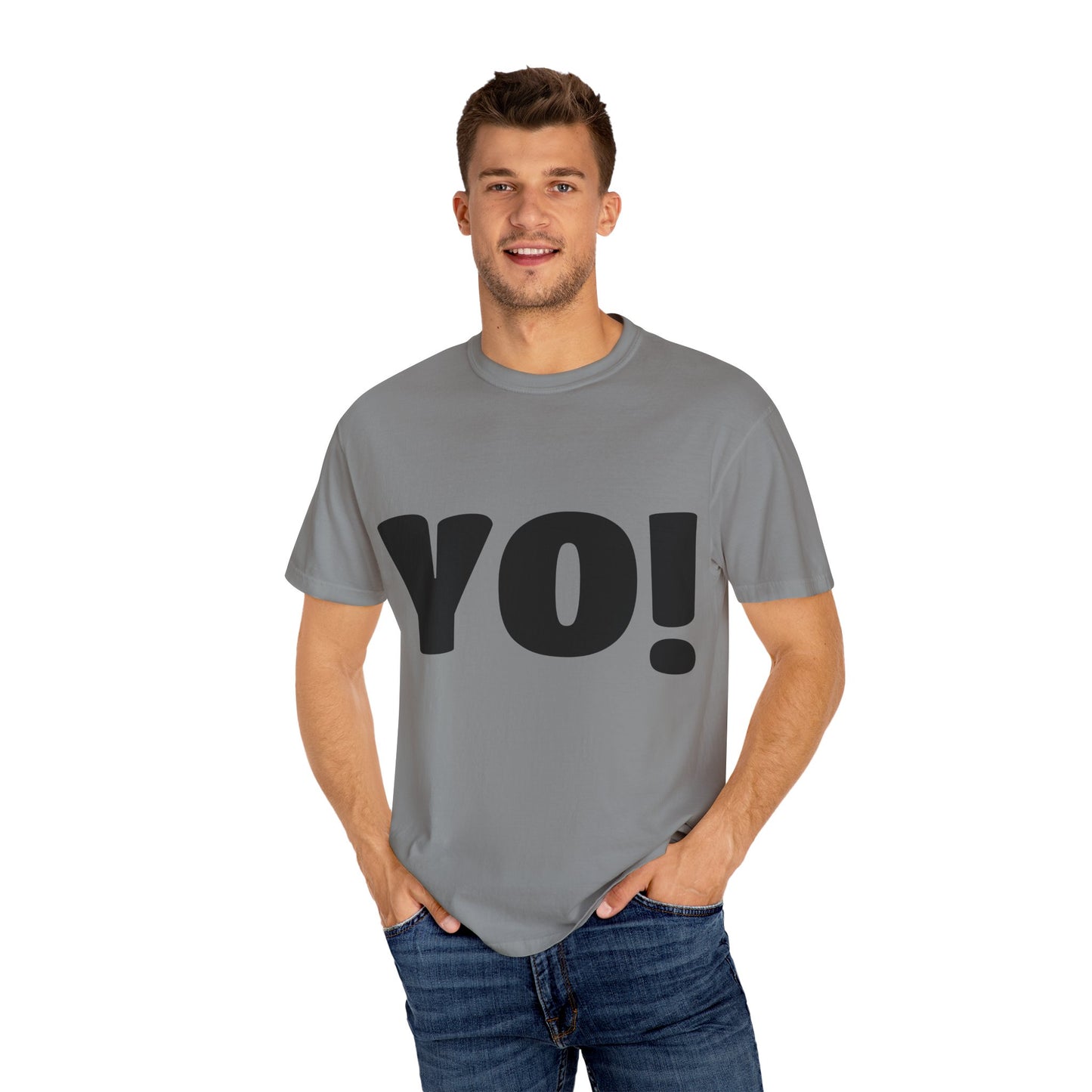 Cool T-Shirt (YO!), Casual Tee, Streetwear Shirt, Gift for Friends, Fun Quotes Tee