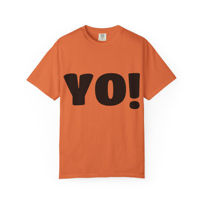 YO! [Talkin' To Me?] | Casual Tee, Streetwear Shirt, Gift for Friends, Fun Quotes Tee
