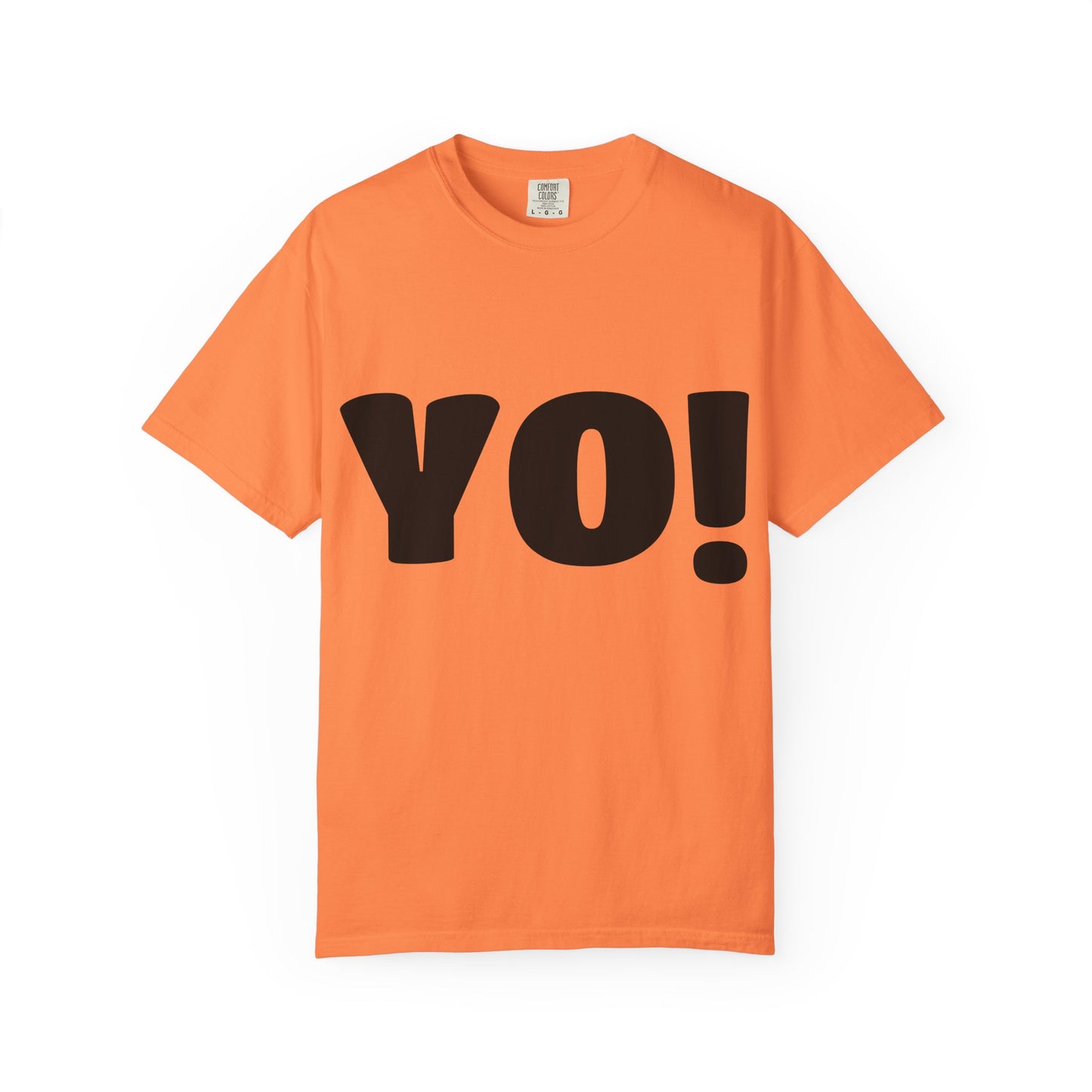 Cool T-Shirt (YO!), Casual Tee, Streetwear Shirt, Gift for Friends, Fun Quotes Tee