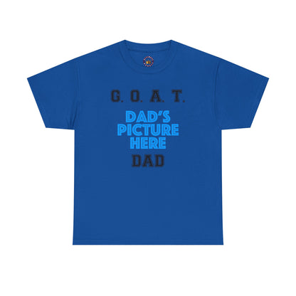 G.O.A.T. DAD Customizable  T‑Shirt | With Dad's Picture, Personalized Father's Day Tee