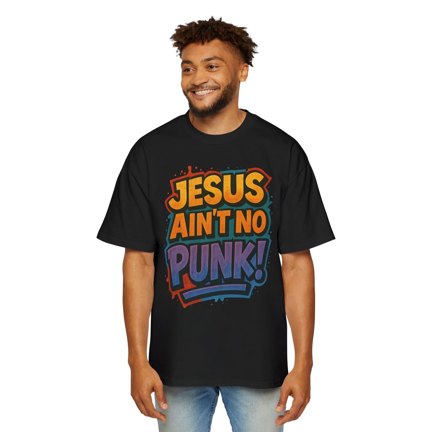 Jesus Ain't No Punk! Tee, Graphic Tee for Men, Streetwear, Casual Wear, Christian Apparel, Gift for Him