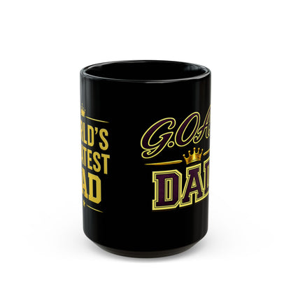 G.O.A.T. Dad Black Mug — World's Best Dad Coffee Cup (11oz/15oz)