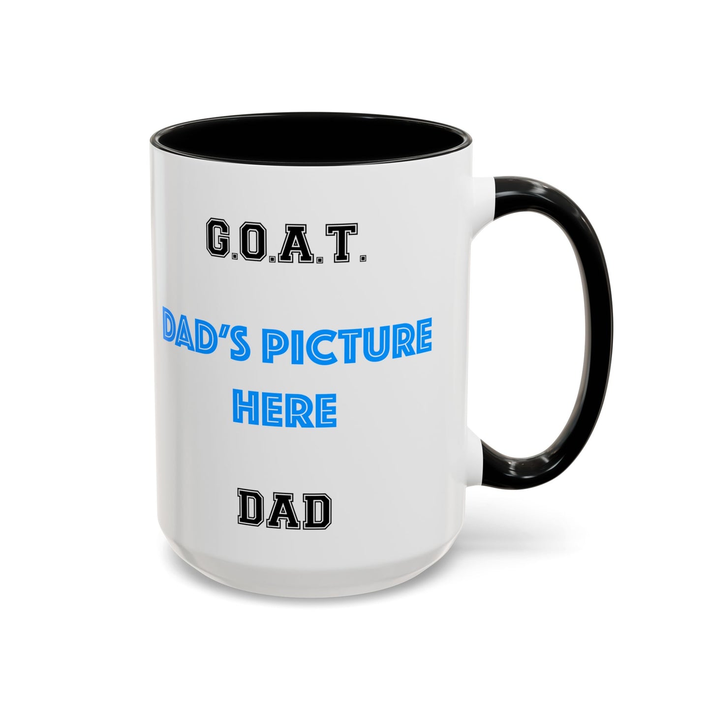 G.O.A.T. Dad Coffee Mug - Personalized Gift for Father's Day, Birthday, Coffee Lovers, Funny Dad Mug, Custom Photo Mug
