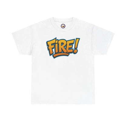 Fire! | Graphic Tee — Bold Retro Text Streetwear T‑Shirt