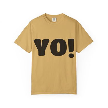 YO! [Talkin' To Me?] | Casual Tee, Streetwear Shirt, Gift for Friends, Fun Quotes Tee