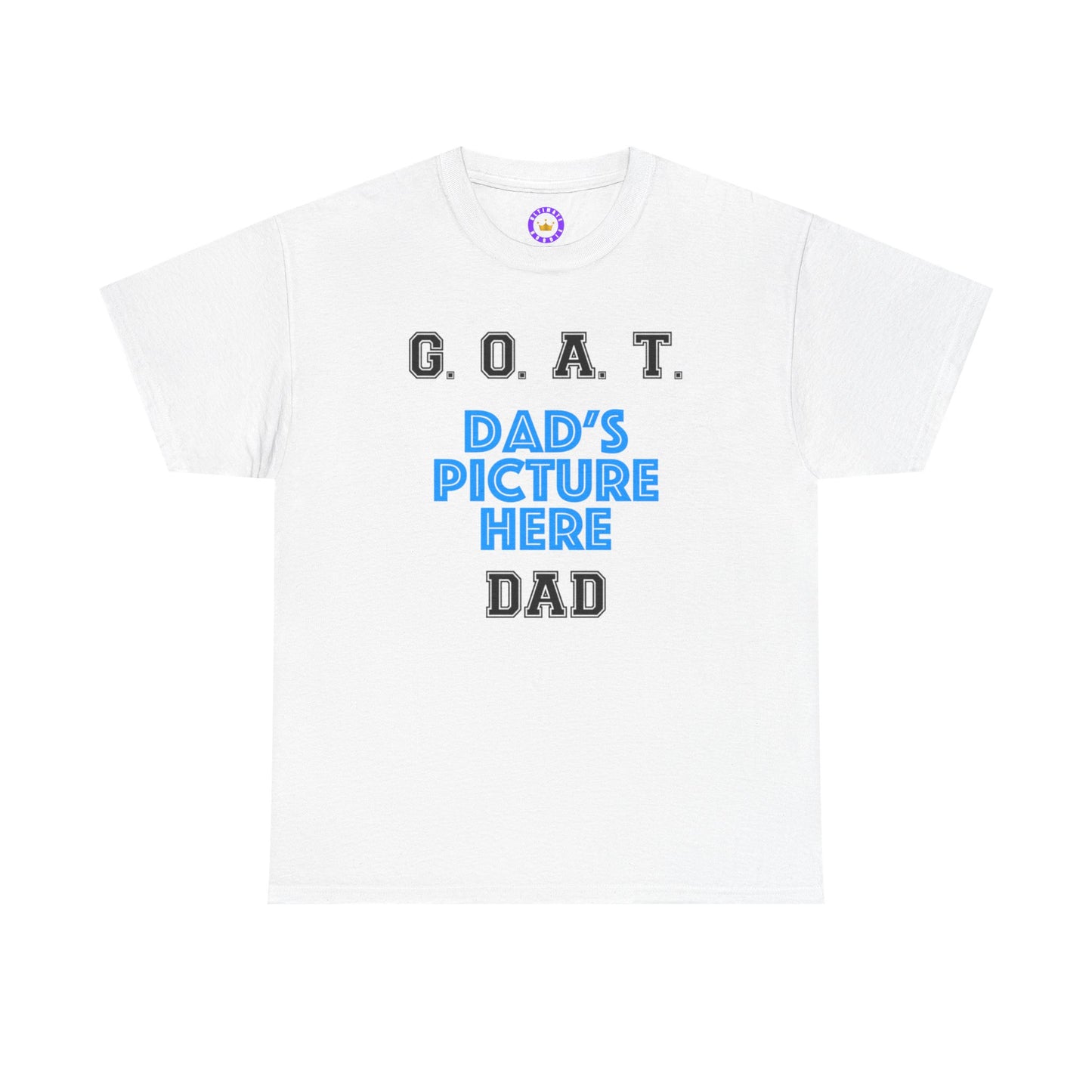 G.O.A.T. DAD Customizable  T‑Shirt | With Dad's Picture, Personalized Father's Day Tee