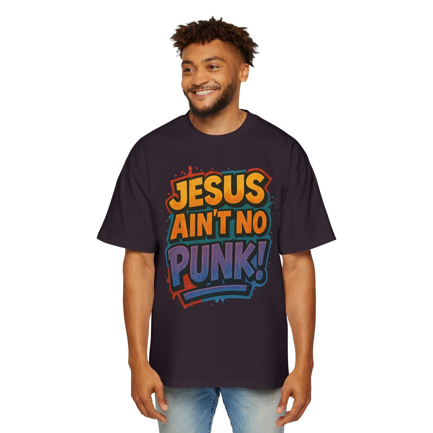 Jesus Ain't No Punk! Tee, Graphic Tee for Men, Streetwear, Casual Wear, Christian Apparel, Gift for Him