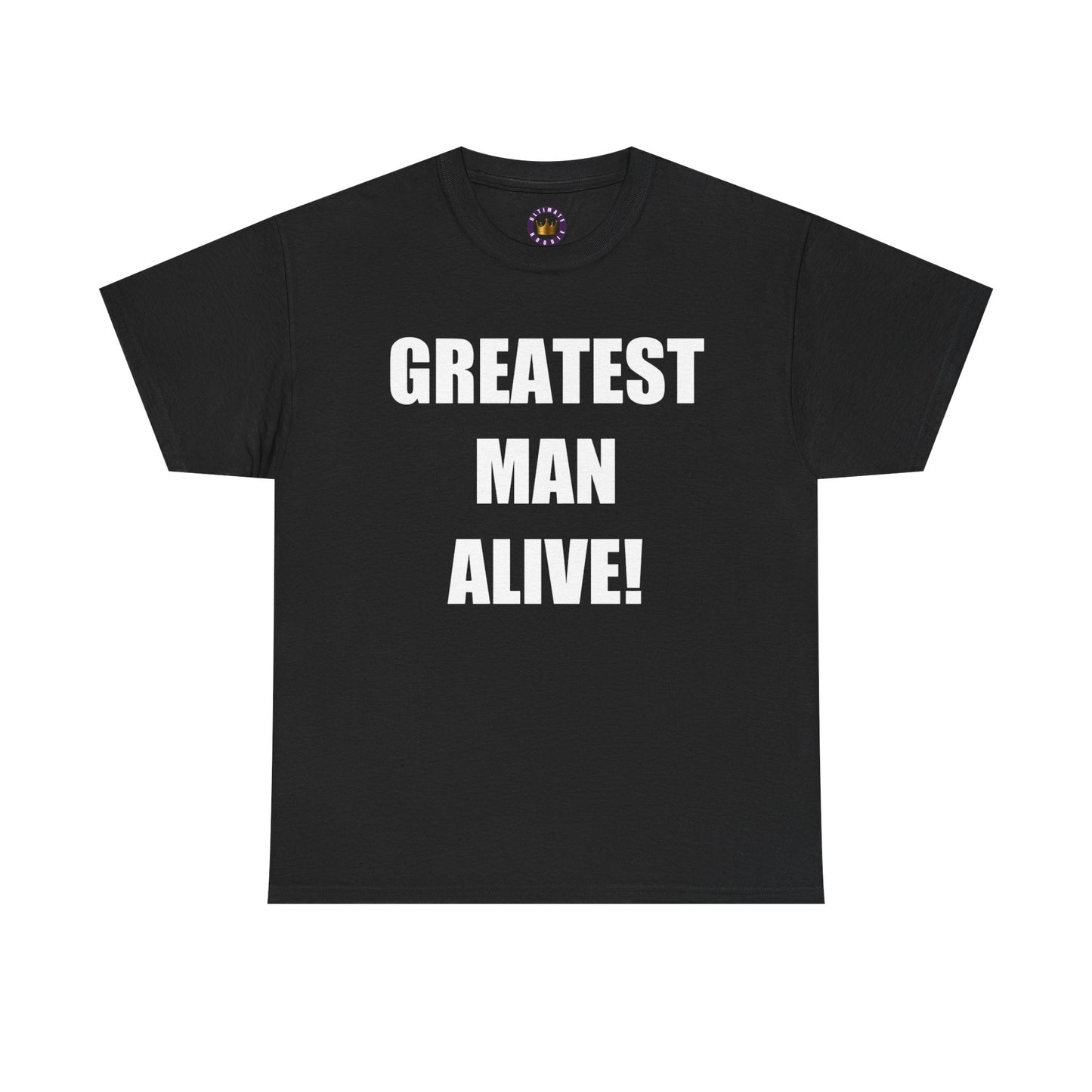 Greatest Man Alive Unisex Tee | Fun Gift for Dads, Birthday Present, Casual Wear, Father's Day Shirt, Statement Graphic Tee