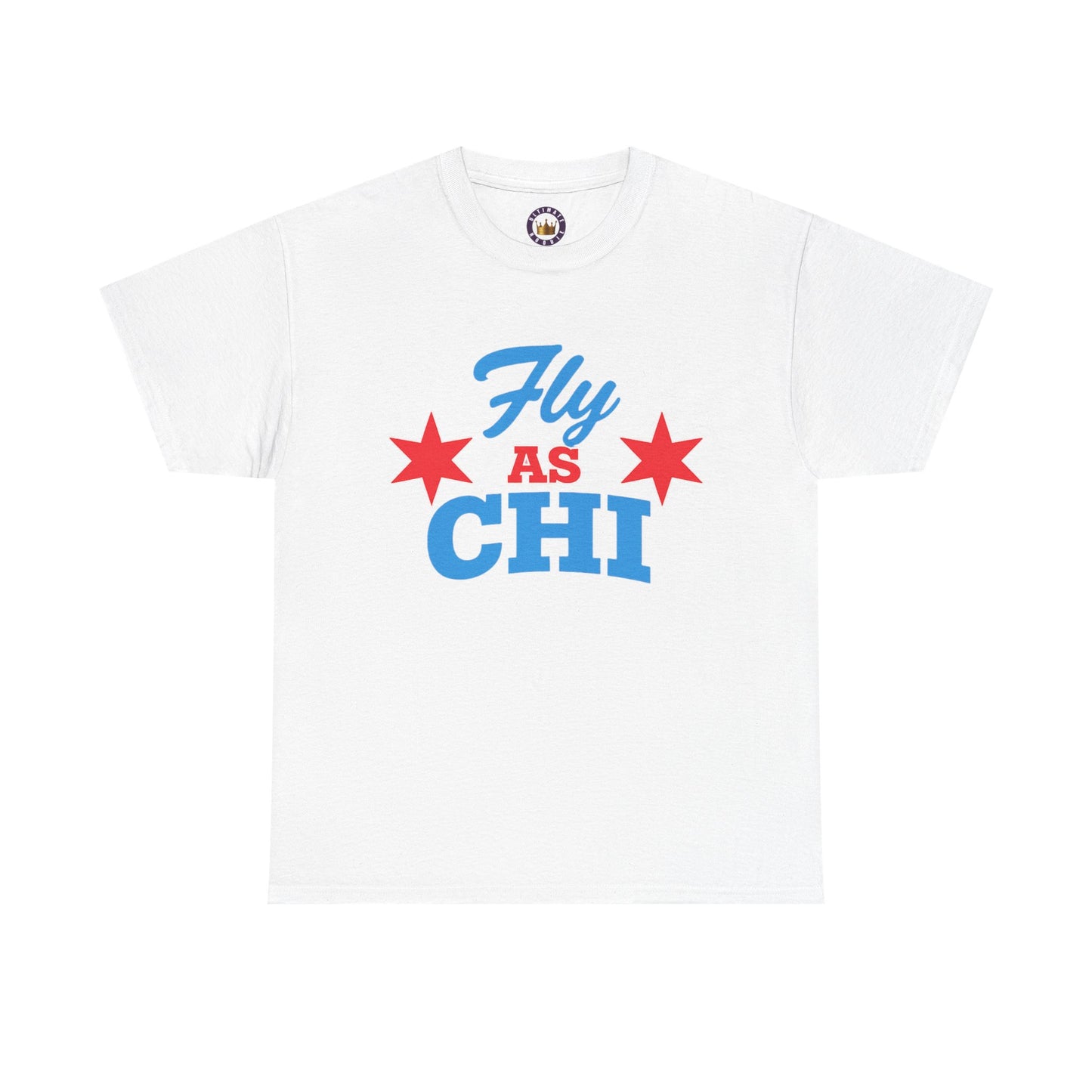 Fly As Chi Unisex T-Shirt | Chicago Streetwear Graphic Tee