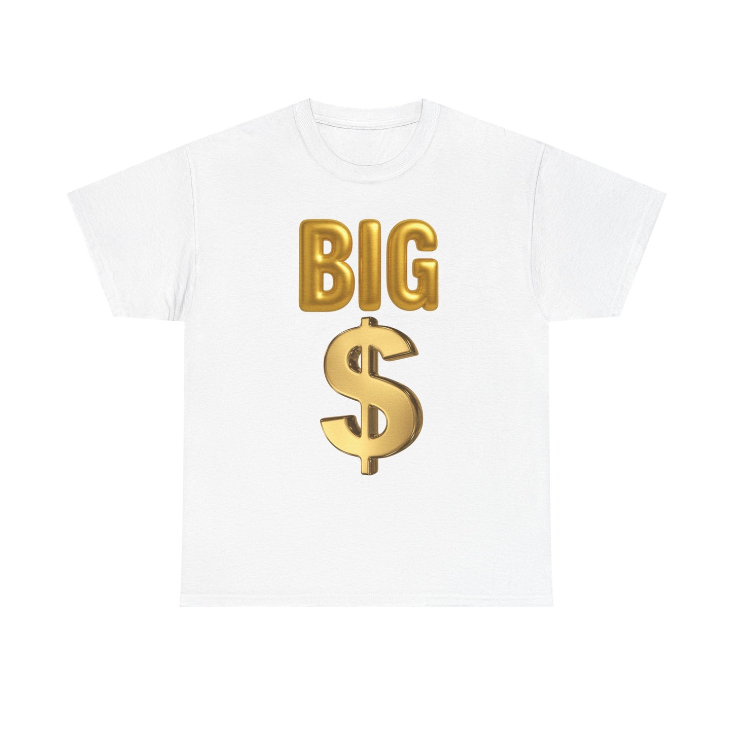 BIG MONEY Tee — Bold Money Statement T-Shirt