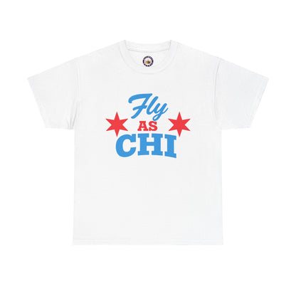 Fly As Chi T-Shirt | Chicago Streetwear Graphic Tee