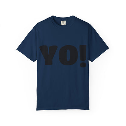YO! [Talkin' To Me?] | Casual Tee, Streetwear Shirt, Gift for Friends, Fun Quotes Tee