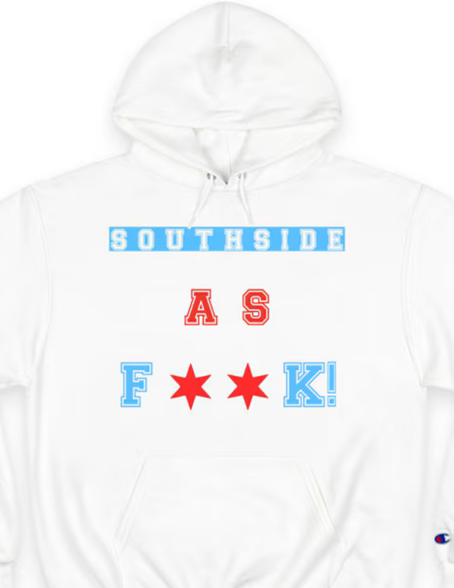 Southside As F**k Hoodie | Bold Chicago Pride Graphic Pullover